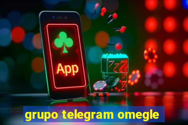 grupo telegram omegle
